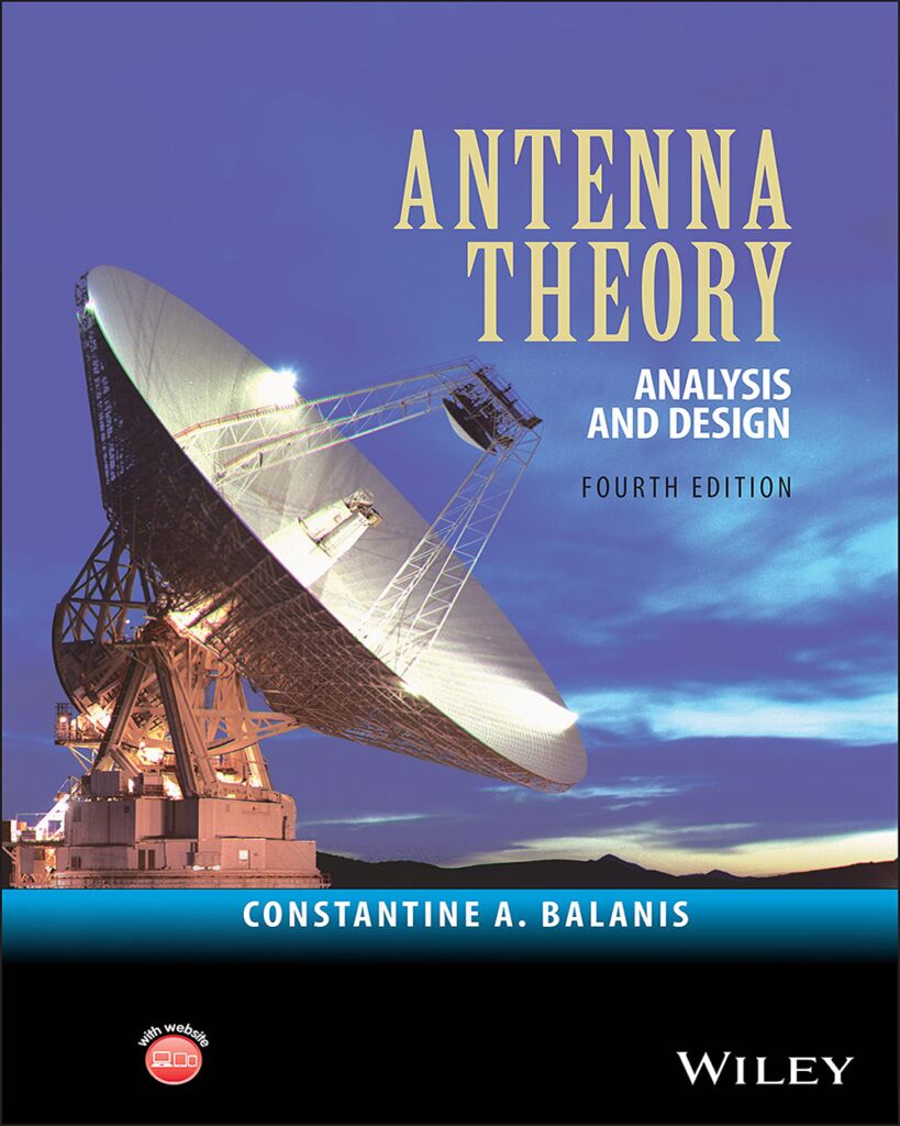 Antenna Theory Analysis And Design – Engineering Books